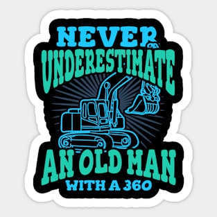 Never Underestimate An Old Man With A 360 Sticker